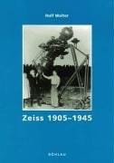 Zeiss 1846-1905: Vom Atelier Für Mechanik Zum Führenden Unternehmen Des Optischen Gerätebaus (German Edition)