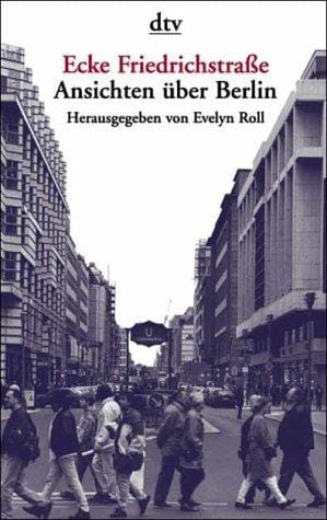 Ecke Friedrichstrasse