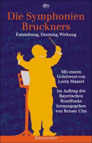 Die Symphonien Bruckners