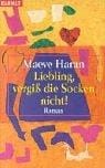 Liebling, vergiß die Socken nicht. Sonderausgabe zum Welttag des Buches