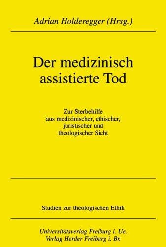 Das medizinisch assistierte Sterben
