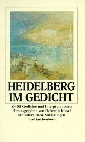 Heidelberg im Gedicht