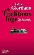 Die Traditionslüge