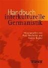 Handbuch interkulturelle Germanistik (German Edition)