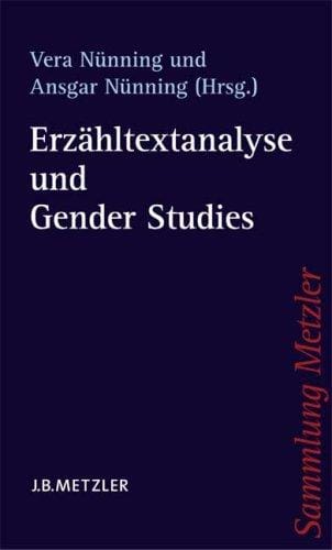Erzähltextanalyse und Gender Studies (Sammlung Metzler) (German Edition)