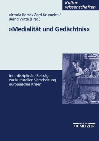 Medialität und Gedächtnis