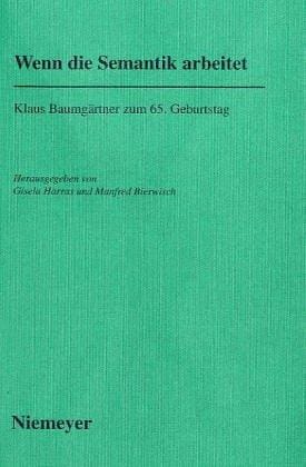 Wenn die Semantik arbeitet