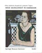 Neue Sachlichkeit in Hannover.