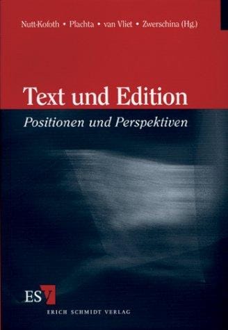 Text und Edition