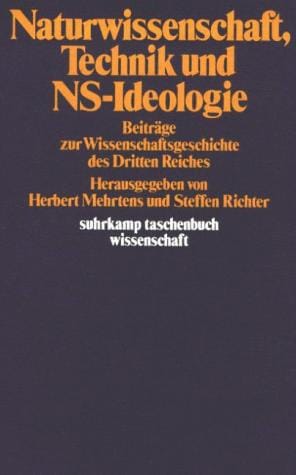 Naturwissenschaft, Technik und NS-Ideologie