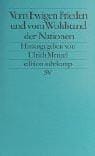 Vom ewigen Frieden und vom Wohlstand der Nationen