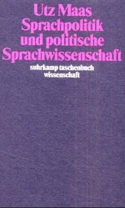 Sprachpolitik und politische Sprachwissenschaft
