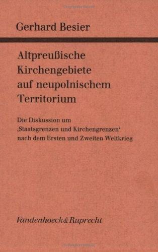Altpreussische Kirchengebiete auf neupolnischen Territorium