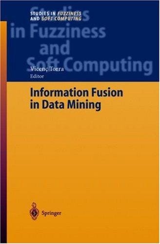 Information fusion in data mining