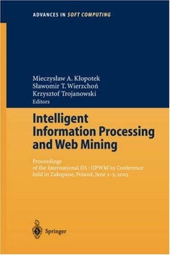 Intelligent information processing and Web mining