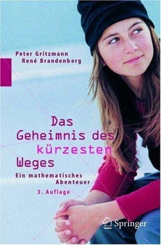 Das Geheimnis des kürzesten Weges