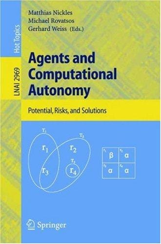 Agents and computational autonomy