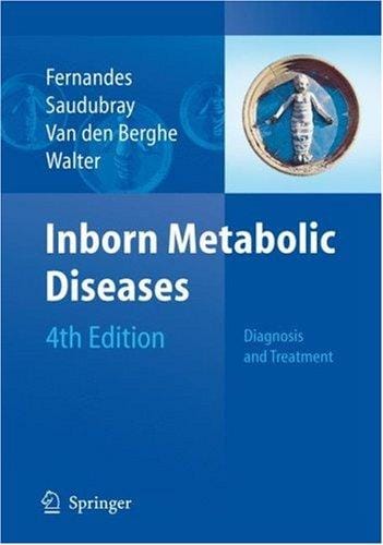 Inborn metabolic diseases