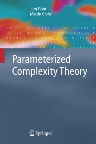 Parameterized complexity theory