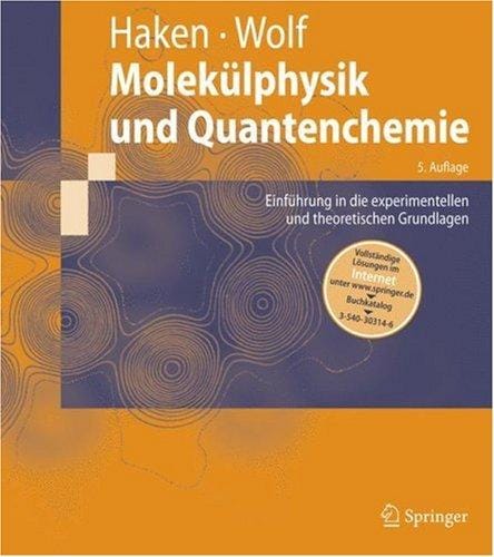 Moleku lphysik und Quantenchemie