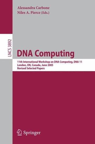 DNA Computing (vol. # 3892)
