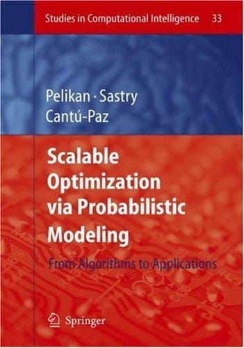 Scalable optimization via probabilistic modeling