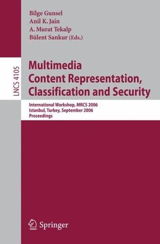 Multimedia content representation, classification and security