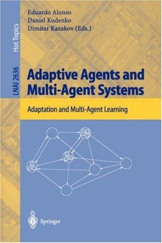 Adaptive agents and multi-agent systems, adaptation and multi-agent learning