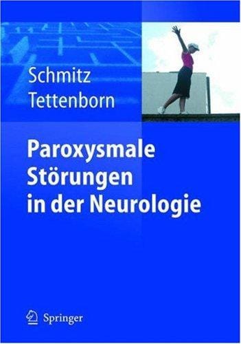 Paroxysmale Sto rungen in der Neurologie