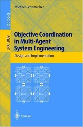 Objective Coordination in Multi-Agent System Engineering