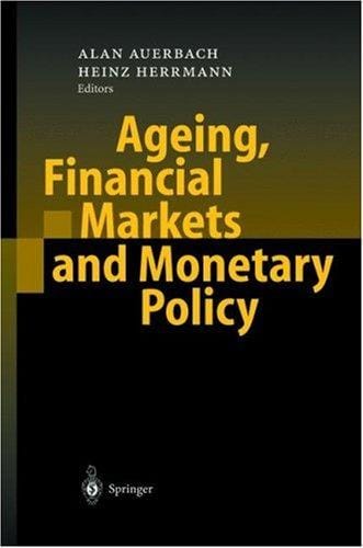 Ageing, financial markets, and monetary policy
