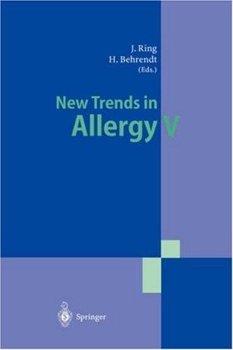 New trends in allergy V