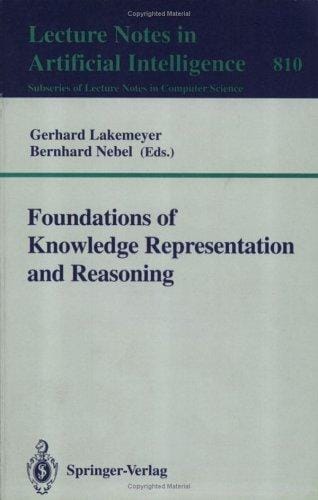 Foundations of knowledge representation and reasoning