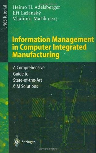 Information management in computer integrated manufacturing