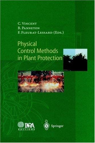 Physical control methods in plant protection
