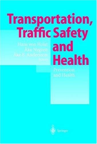 Transportation, traffic safety, and health