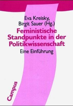 Feministische Standpunkte in der Politikwissenschaft