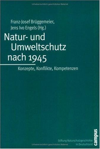Natur- und Umweltschutz nach 1945