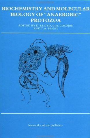 Biochemistry and molecular biology of "anaerobic" protozoa