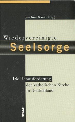 Wiedervereinigte Seelsorge