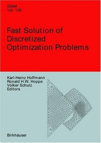 Fast solution of discretized optimization problems