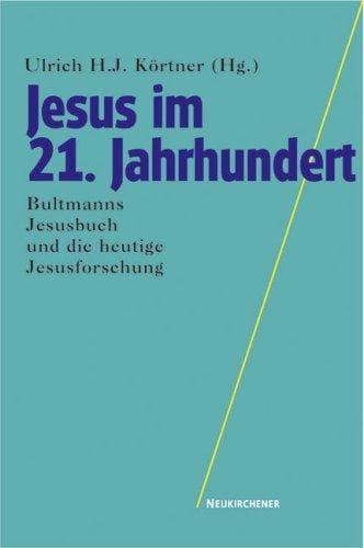 Jesus im 21. Jahrhundert