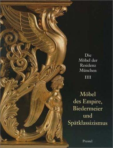 Möbel des Empire, Biedermeier und Spätklassizsmus
