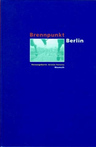 Brennpunkt Berlin