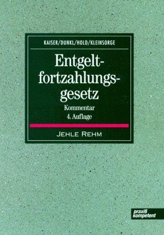 Entgeltfortzahlungsgesetz