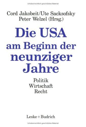 Die USA am Beginn der neunziger Jahre