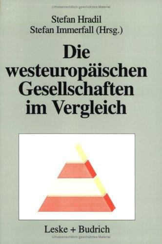 Die westeuropäischen Gesellschaften im Vergleich