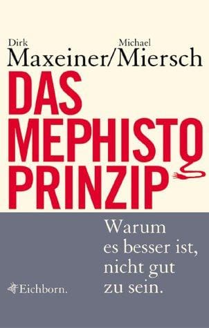 Das Mephisto Prinzip