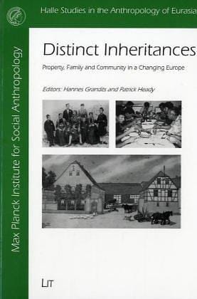 Distinct inheritances: property, family and community in a changing Europe