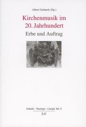 Kirchenmusik im 20. Jahrhundert